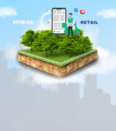 Unlocking the potential of Hyperlocal Retail
